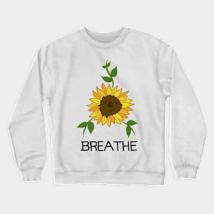 Sunflower Breathe Crewneck Sweatshirt